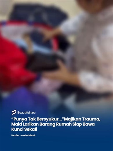 Adoiii susahla macam ni...majikan dah baik, amik kesempatan pula.. Sumber:maizatulbasir 🚨 NOTIS 🚨 Video ini bukan milik Beautiful Nara. Kredit diberikan kepada pemilik asal. Jika anda pemilik kandungan dan ingin kredit diperbetulkan atau mahu ia diturunkan, sila DM kami ya. #NaraViral #NaraTrending #maid