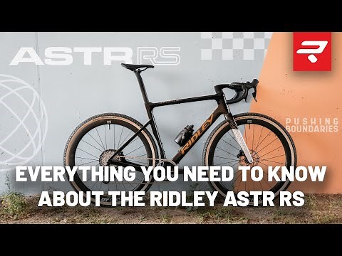 Ridley ASTR RS - The new benchmark in gravel racing l Everything you need to know
