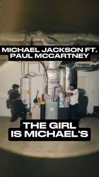 Michael Jackson ft. Paul McCartney — The Girl Is Mine (Part 1)