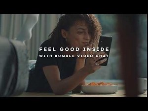 Bumble Video Chat