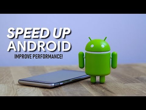 How to Speed Up Android for Better Performance!