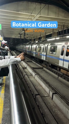 Botanical Garden Blue line Delhi Metro #dehlimetro #metro #travel