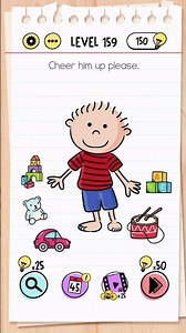 Brain Test Level 159 Answer | Cheer him up please
