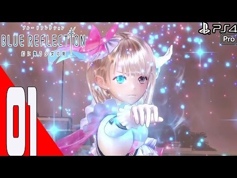 Blue Reflection - Full Game - Gameplay Walkthrough Part 1