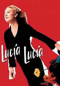 Lucía, Lucía - movie: where to watch stream online