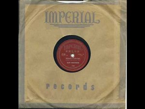INDIAN LOVE CALL ~ Slim Whitman (rec. 1951) (charted 1952)