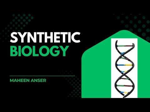 SYNTHETIC BIOLOGY, engeneering life