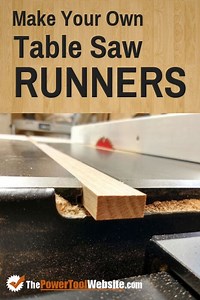 How To Make Table Saw Runners