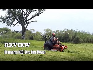 Review Husqvarna MZ61 Zero Turn Mower 2022