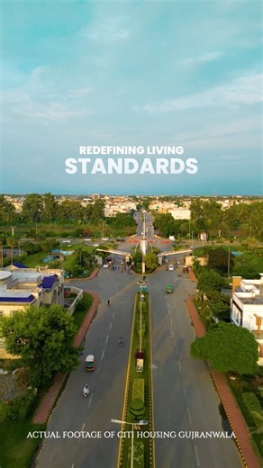 Redefining living standards at Citi Housing Gujranwala. #CitiHousing #CitiHousingGujranwala #community | Citi Housing