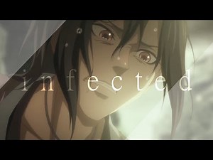 Mo Dao Zu Shi Season 3 AMV - Infected