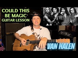 How To Play Could This Be Magic By Van Halen - Women And Children First