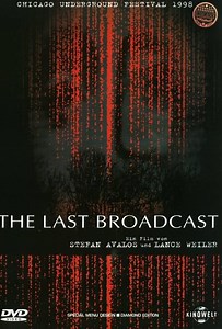 The Last Broadcast (film) - Alchetron, the free social encyclopedia