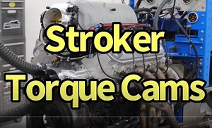 HOW TO MAKE MORE LOW-SPEED TORQUE! 408 LS STROKER CAM TEST-IS MORE PEAK TORQUE REALLY BETTER? - BangShift.com