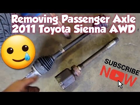 How to: Remove Passenger CV Axle 2011 Toyota Sienna Limited AWD (w/Transfer Case)