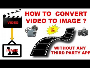 how to convert video to jpg | how to convert video into images | How to convert mp4 to jpg
