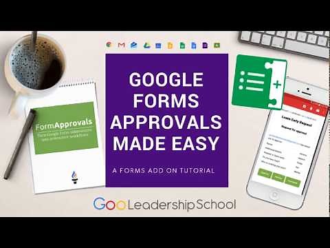 Google Forms Approval made Easy!