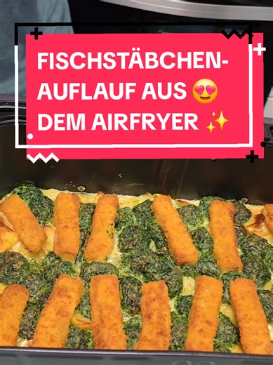 Fischstäbchenauflauf im Airfryer: einfaches Rezept für TwinFry