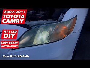 2007 - 2011 TOYOTA CAMRY H11 LED BULBS LOW BEAM HEADLIGHTS INSTALL UPGRADE DIY