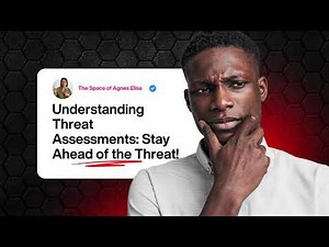 🔍 Understanding Threat Assessments: Stay Ahead of the Threat! 🚨
