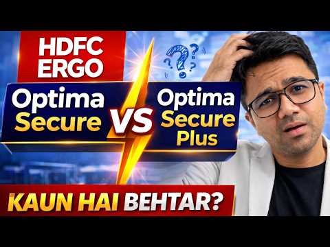 HDFC ERGO Optima Secure vs Secure+ 🤯 Biggest Differences Explained (2026) | InVest & InSure