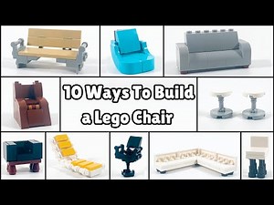10 Ways to Build a Lego Chair | Tutorial