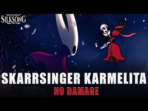 Hollow Knight: Silksong - Skarrsinger Karmelita Boss fight (No Damage)