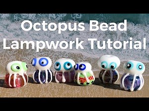 Octopus Lampwork Bead Tutorial