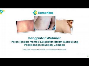 Webinar Komunikasi Antar Pribadi (KAP) untuk Mendukung Imunisasi Campak