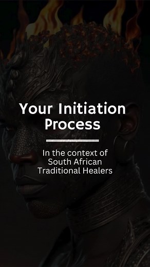 Traditional Healer Initiation Process in South Africa