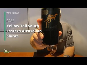 Wine Review: Yellow Tail South Eastern Australian Shiraz 2021