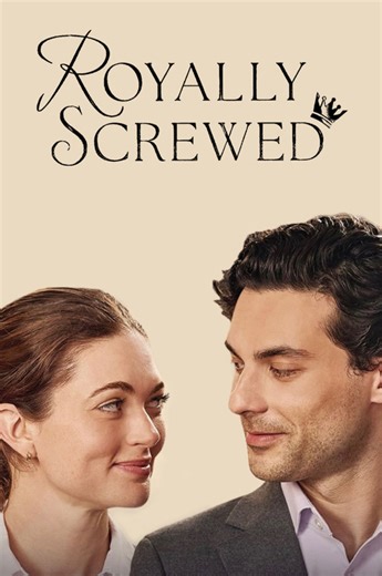 Stream Royally Screwed (2026): Find it on Netflix, Prime Video, Hulu & more