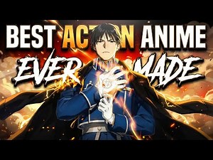 The 10 Best COMPLETED Action Anime of All Time