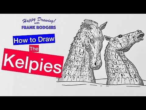 How to Draw The Kelpies. Iconic Structures No.5 Happy Drawing! with Frank Rodgers