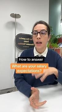 How to answer "What are your salary expectations?"