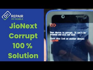 JioNext - Your Device is Corrupt - 100% Working - UMT (Part1)