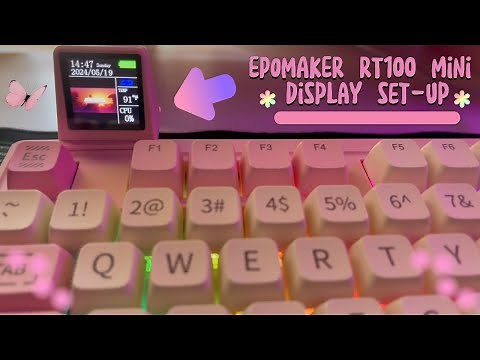 EPOMAKER RT100 DRIVER DOWNLOAD |MINI DISPLAY SET-UP | MECHANICAL KEYBOARD | PINK
