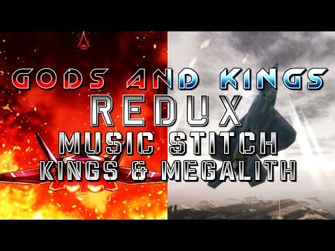 Gods & Kings: Redux (Ace Combat 04 & Project Wingman) - Music Stitch (Kings & Megalith)