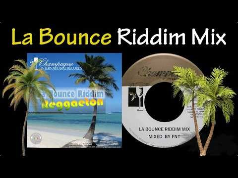 La Bounce Riddim Mix (2005)