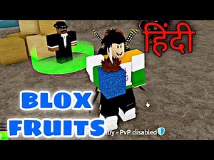 Roblox Blox Fruits Hindi Gameplay| How To Play Blox Fruits