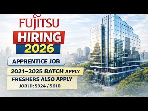 Fujitsu Off Campus Hiring 2026 🔥 Apprentice Role | 2021-2025 Batch | Freshers Apply Now