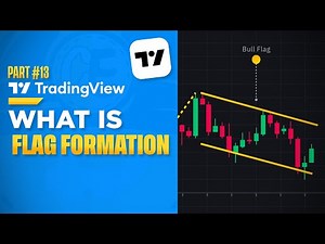 WHAT IS FLAG FORMATION? HOW TO USE FLAG FORMATION? | TRADING VIEW #13