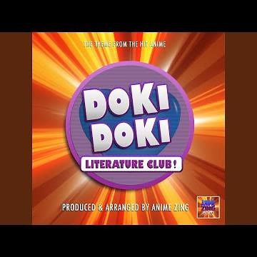 Doki Doki Literature Club! Main Theme (From "Doki Doki Literature Club!")