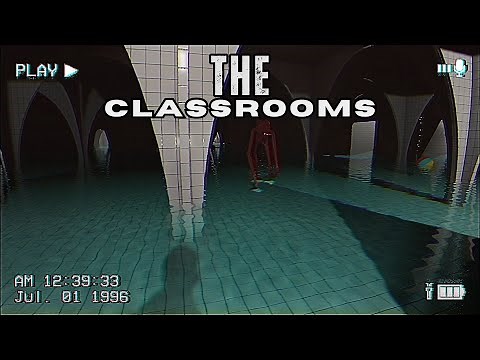 THE CLASSROOMS: A Snake Woman Awaits You In The Backrooms Have Fun And Watch Your Back