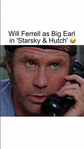 Will Ferrell as Big Earl in 'Starsky & Hutch' 😂