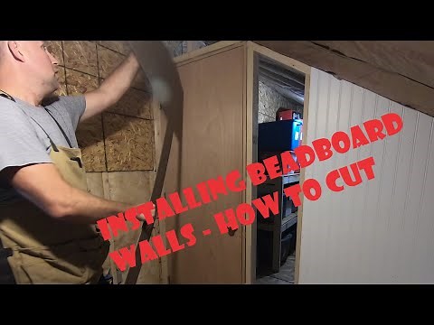 Cutting and Installing Beadboard Walls in Secret Attic Room....