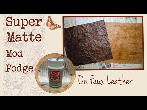 Testing Super Matte Mod Podge on Faux Leather – Does It Work?