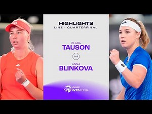 Clara Tauson vs. Anna Blinkova | 2025 Linz Quarterfinal | WTA Match Highlights