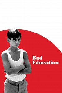 Bad Education (film) - Alchetron, The Free Social Encyclopedia