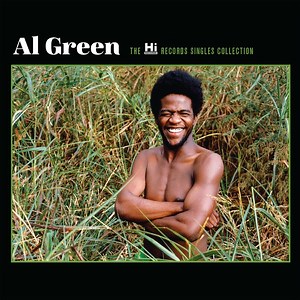 Al Green - The Hi Records Singles Collection